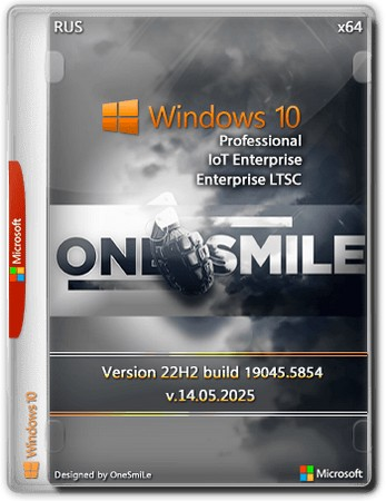 Сборка Windows 10 Pro/IoT/Ent LTSC by OneSmiLe 22H2 build 19045.5854