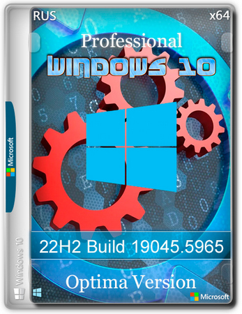 Windows 10 Optima Pro 22H2 19045.5965 x64