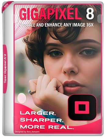 Логотип программы Увеличение фото Topaz Gigapixel AI Pro 8.4.4 by elchupacabra