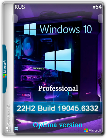 Windows 10 Pro 22H2 Build 19045.6332 Optima