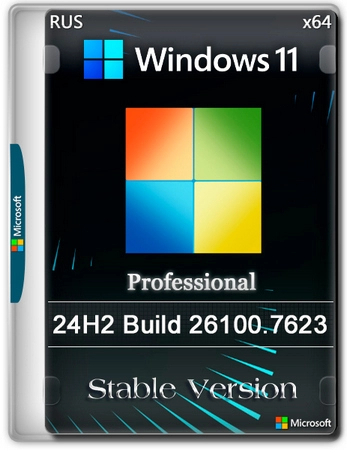 Windows 11 Pro 24H2 build 26100.7623 Stable