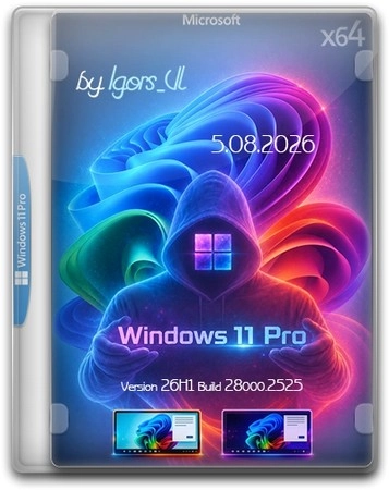 Windows 11 Pro 26H1 Build 28000.2525 by Igors_VL