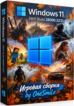 Сборка Windows 11 26H1 Build 28000.3231 by OneSmiLe